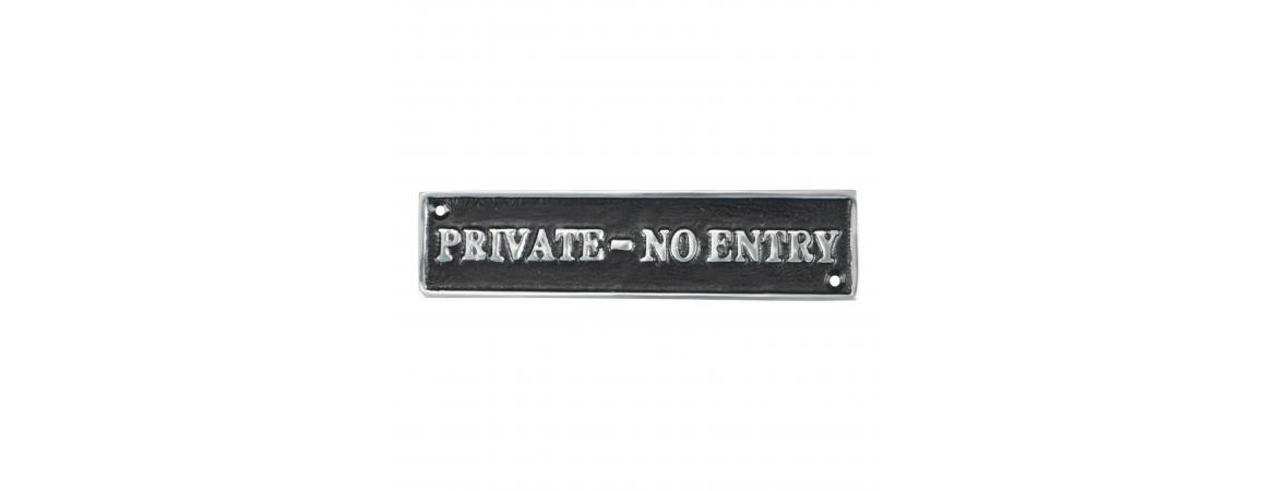 Private-No Entry - Cast Aluminium