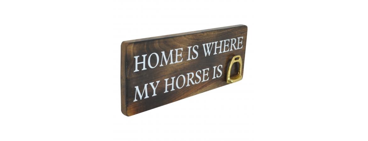 Home is Where  Stirrup Wall Sign