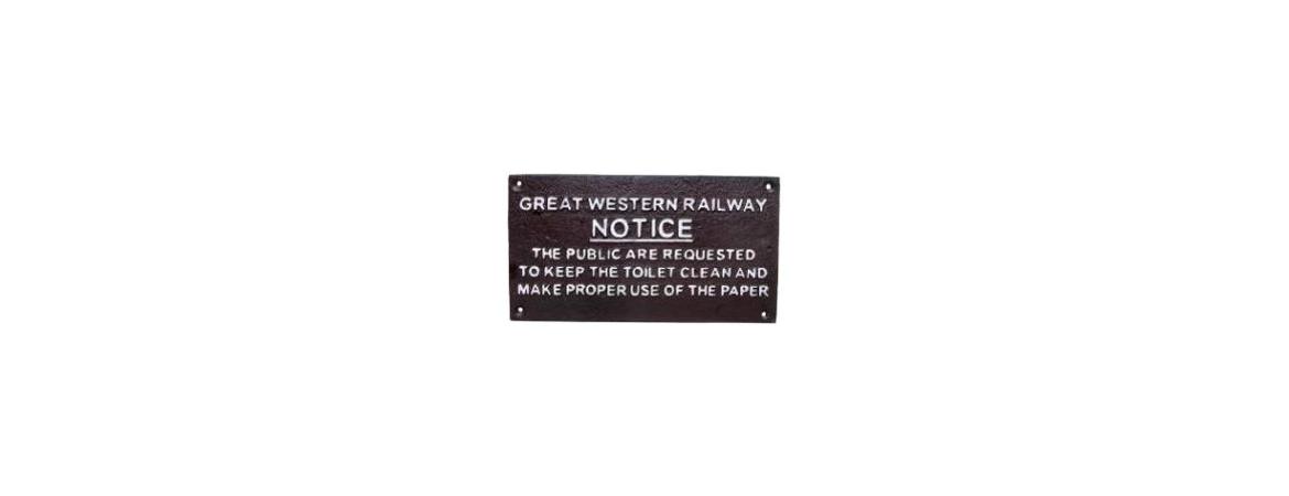 GWR Notice Sign