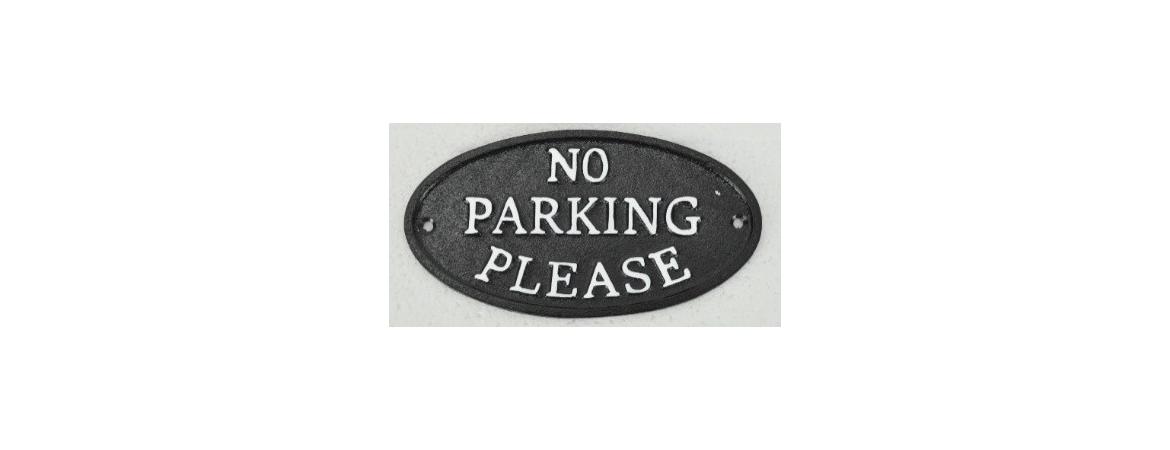 No Parking Please Sign