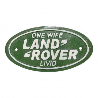 Land Rover One Wife Wall Plaque - Cast Iron
