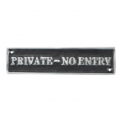 Private-No Entry - Cast Aluminium