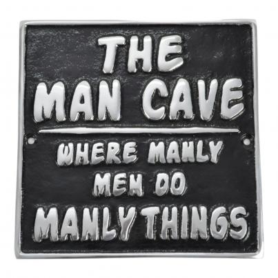The Man Cave Plaque - Cast Aluminium