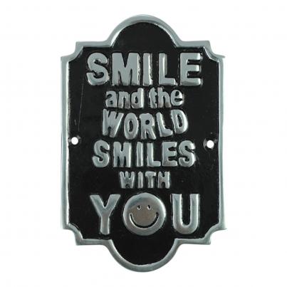 Smile & The World Smiles With You - Cast Aluminium