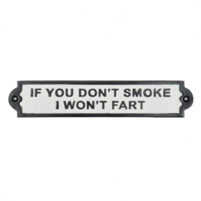 If You Don't Smoke? Sign
