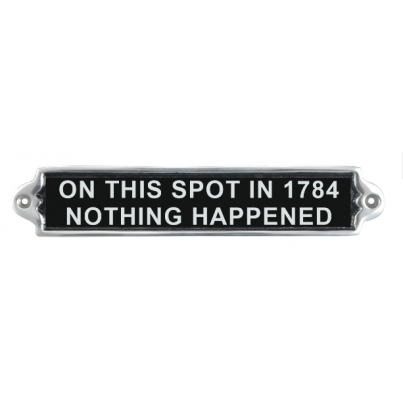 On this spot in 1784 Plaque