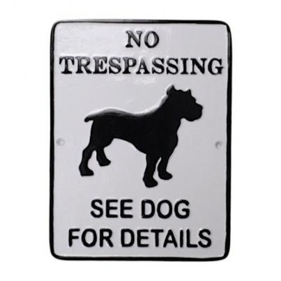 NO TRESPASSING SEE DOG FOR DETAILS PLAQUES