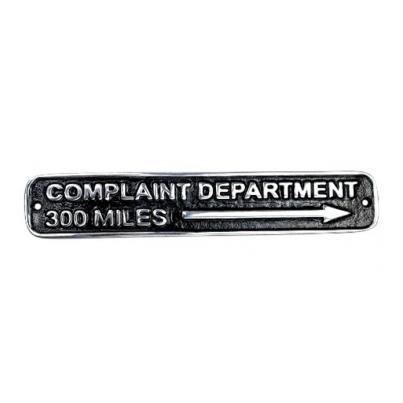 COMPLAINT DEPARTMENT 300 MILES PLAQUE